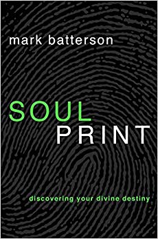 Soulprint: Discovering Your Divine Destiny