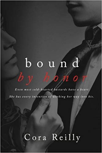 Bound by Honor (Born in Blood Mafia Series) (Volume 1)