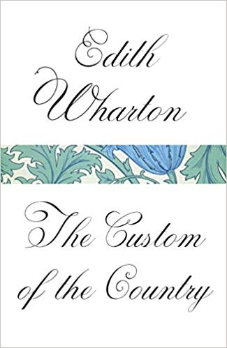 The Custom of the Country (Vintage Classics)
