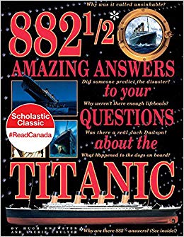 882 1/2 Amazing Answers to Your Questions About the Titanic