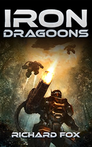 Iron Dragoons (Terran Armor Corps Book 1)