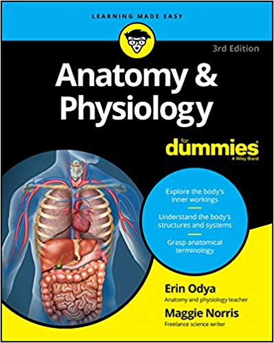 3rd Edition (For Dummies (Math & Science)) - Anatomy and Physiology For Dummies