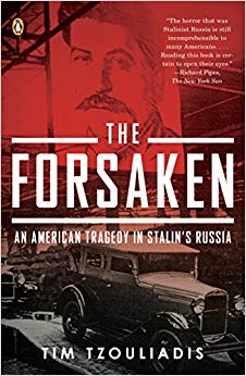 An American Tragedy in Stalin's Russia - The Forsaken