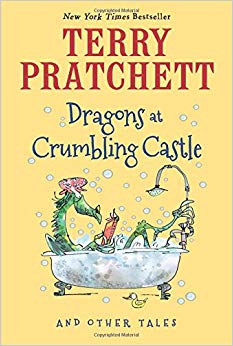 Dragons at Crumbling Castle: And Other Tales