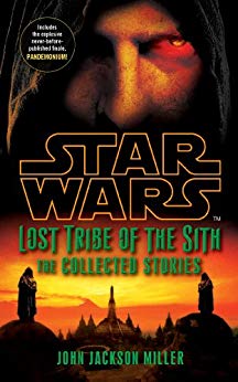 Star Wars Lost Tribe of the Sith - The Collected Stories