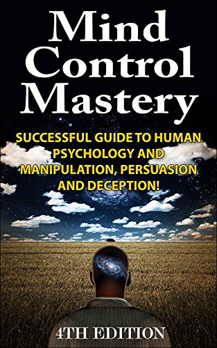 Successful Guide to Human Psychology and Manipulation