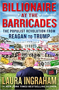 The Populist Revolution from Reagan to Trump - Billionaire at the Barricades