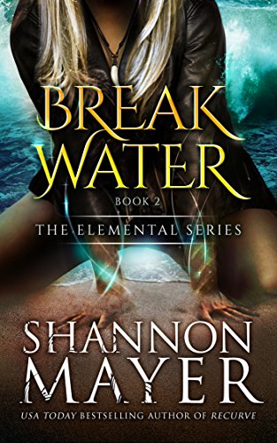 Breakwater (The Elemental Series Book 2)