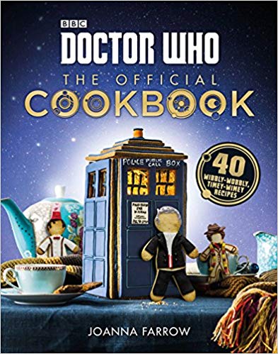 40 Wibbly-Wobbly Timey-Wimey Recipes - The Official Cookbook