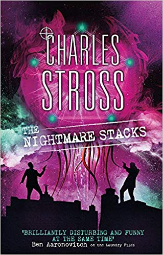 The Nightmare Stacks: A Laundry Files novel