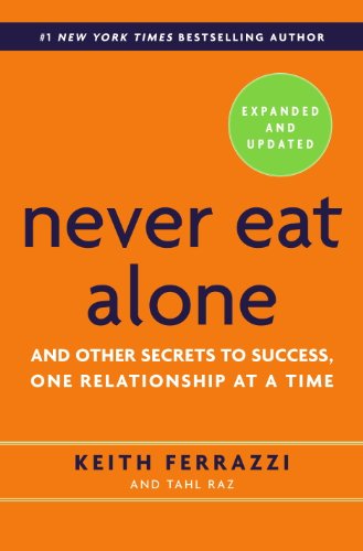 And Other Secrets to Success - One Relationship at a Time