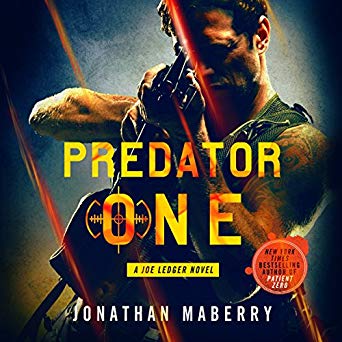 Predator One: A Joe Ledger Novel, Book 7