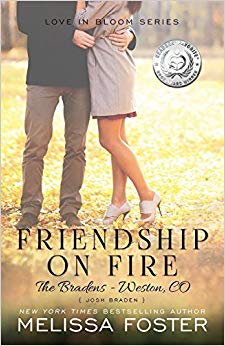 Friendship on Fire (Love in Bloom - Josh Braden (Volume 6)