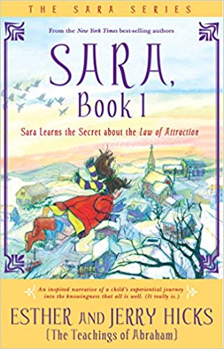 Sara Learns The Secret About The Law Of Attraction