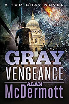Gray Vengeance (A Tom Gray Novel Book 5)