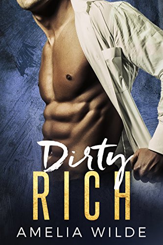 Dirty Rich