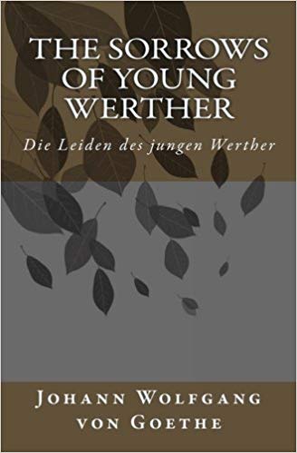 Die Leiden des jungen Werther - The Sorrows of Young Werther