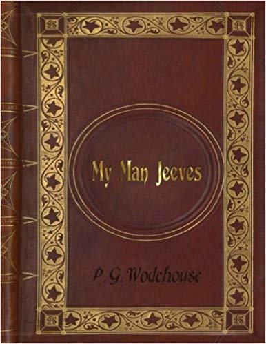 P. G. Wodehouse - My Man Jeeves