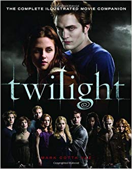 Twilight: The Complete Illustrated Movie Companion