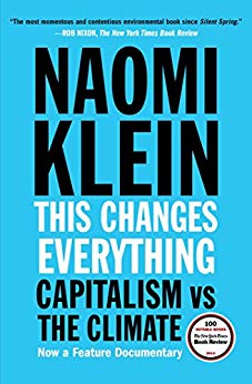 Capitalism vs. The Climate - This Changes Everything