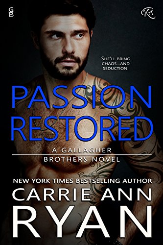 Passion Restored (Gallagher Brothers Book 2)