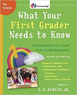 Fundamentals of a Good First-Grade Education (The Core Knowledge Series)