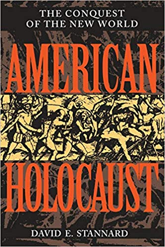 American Holocaust: The Conquest of the New World