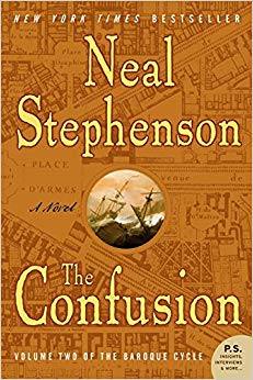 The Confusion (The Baroque Cycle, Vol. 2)