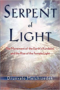 The Movement of the Earth's Kundalini and the Rise of the Female Light
