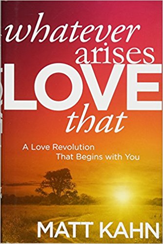 A Love Revolution That Begins with You - Whatever Arises