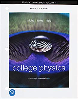 A Strategic Approach Volume 1 (Chs 1-16) - Student Workbook for College Physics