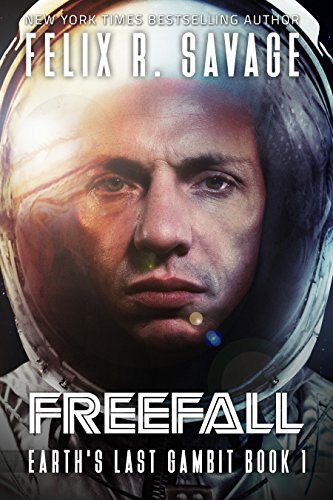 A First Contact Technothriller (Earth's Last Gambit Book 1)