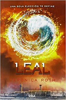 Leal (Divergente) (Spanish Edition)