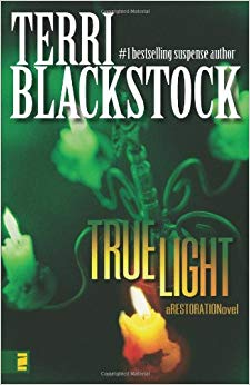 True Light (Restoration Series #3)