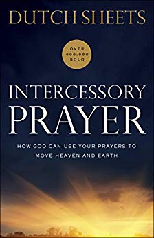 How God Can Use Your Prayers to Move Heaven and Earth