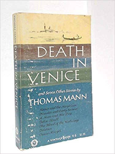 Death in Venice and Seven Other Stories