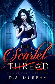 The Scarlet Thread (Fated Destruction Book 1)