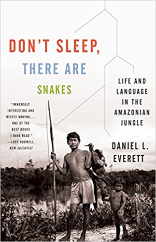 Life and Language in the Amazonian Jungle (Vintage Departures)