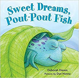 Pout-Pout Fish (A Pout-Pout Fish Mini Adventure) - Sweet Dreams