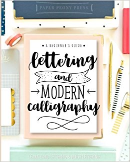 Learn Hand Lettering and Brush Lettering - Lettering and Modern Calligraphy