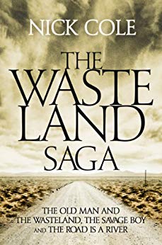 Savage Boy and The Road is a River - The Old Man and the Wasteland