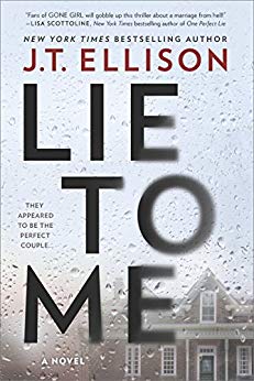 Lie to Me: A Fast-Paced Psychological Thriller