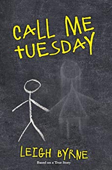 Based on a True Story (Call Me Tuesday Series Book 1)