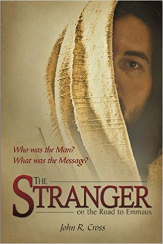 Who was the Man? What was the Message? - The Stranger on the Road to Emmaus