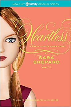 Heartless (Pretty Little Liars, Book 7)