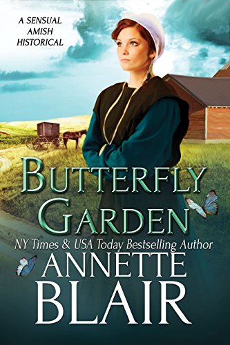 A Sensual Amish Historical Romance - Butterfly Garden