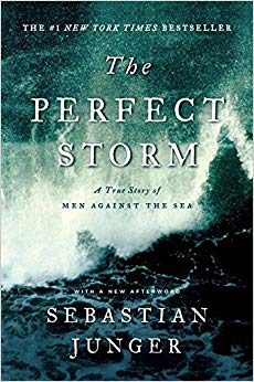 A True Story of Men Against the Sea - The Perfect Storm