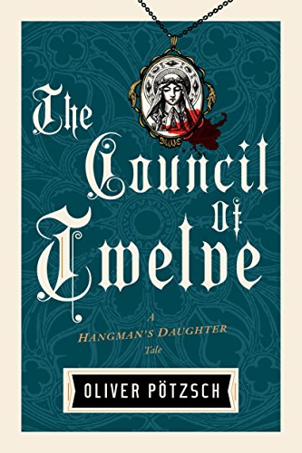 The Council of Twelve (US Edition) (A Hangman's Daughter Tale Book 7)