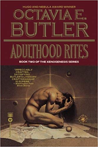 Adulthood Rites (Xenogenesis, Book Two)