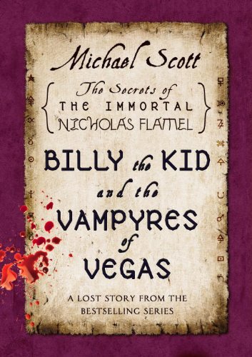 A Lost Story from the Secrets of the Immortal Nicholas Flamel